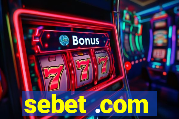 sebet .com